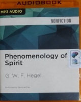 Phenomenology of Spirit written by G.W.F. Hegel performed by David deVries on MP3 CD (Unabridged)